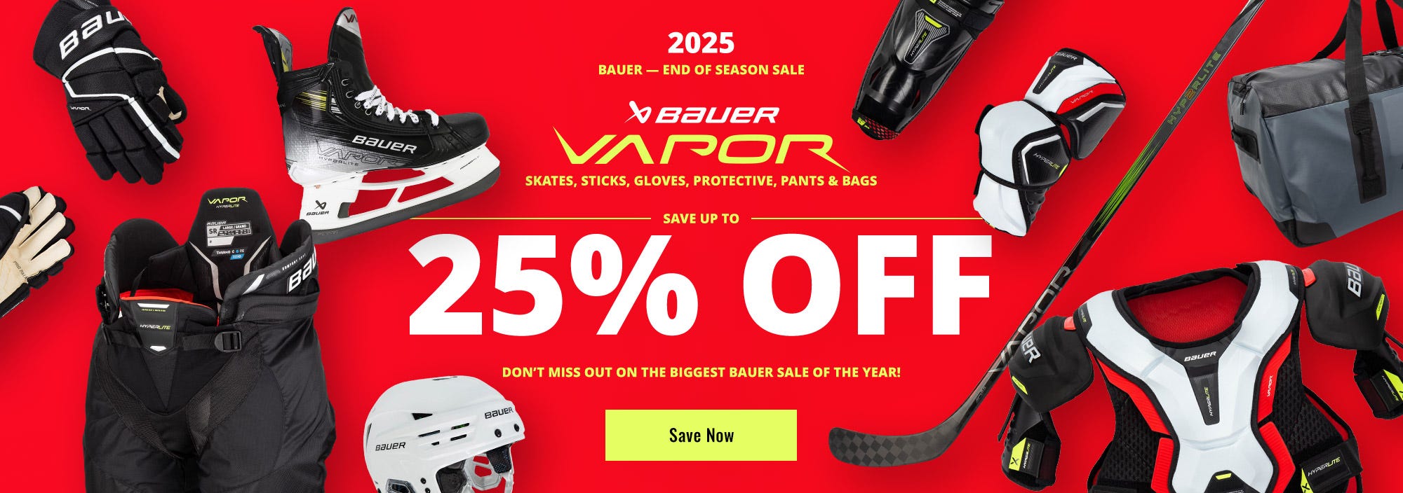 Save up to 25% on Bauer Vapor sticks, skates, helmets, gloves, protective, pants & bags