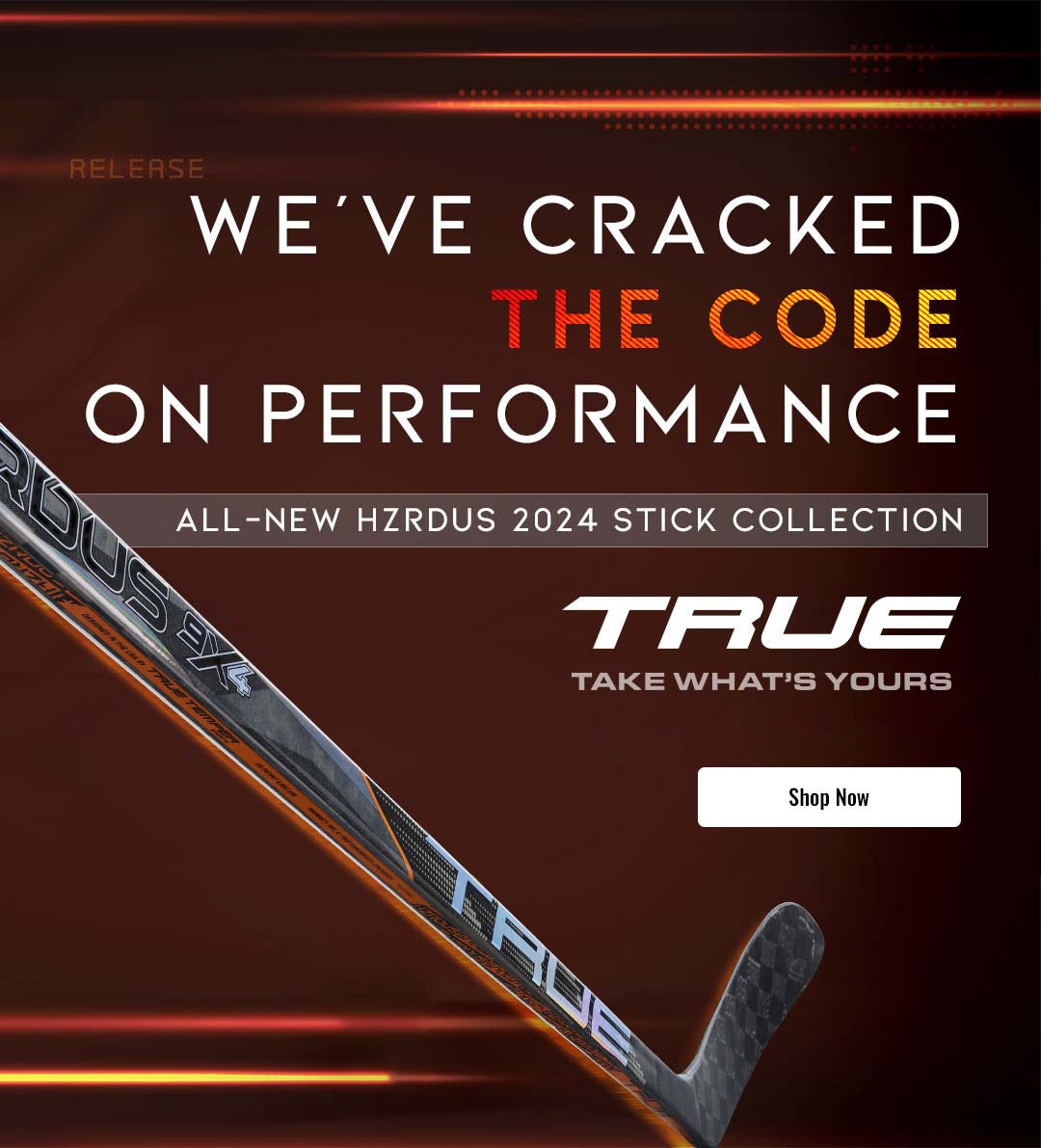 2024 True HZRDUS Hockey Sticks