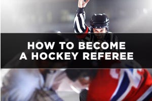 How to Become a Hockey Referee