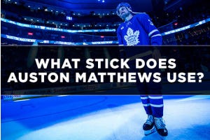 What Stick Does Auston Matthews Use?