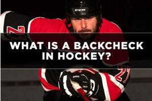 What is a Backcheck in Hockey