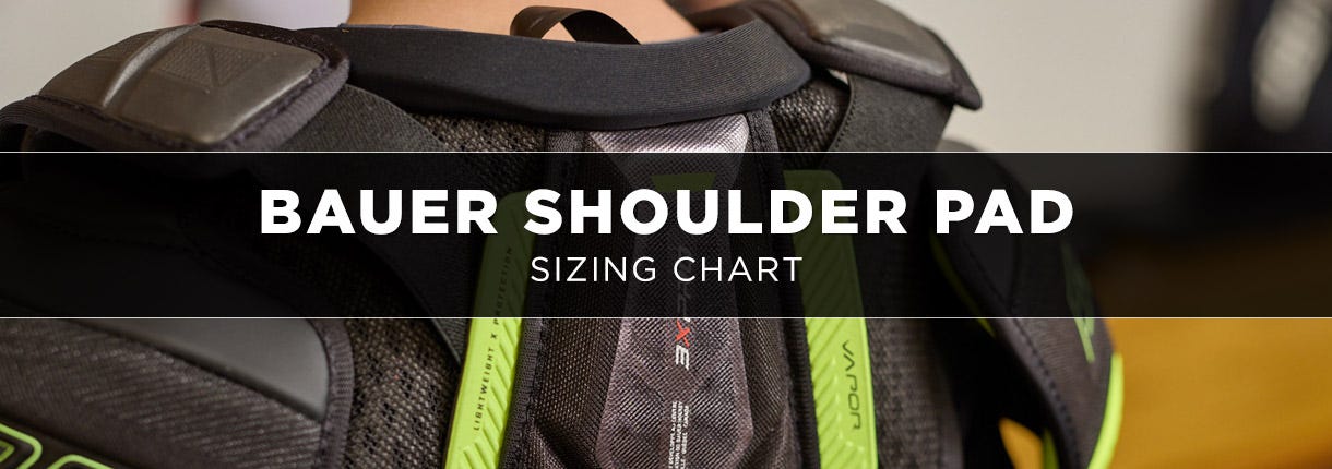 Bauer Shoulder Pad Sizing Chart